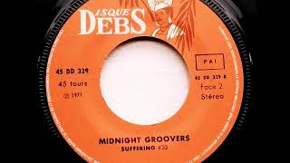 Midnight Groovers - Suffering [1977]