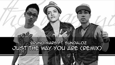(Filipino Rap) Just the Way You Are (Cover-Remix) |  Bruno Mars ft. Sundaloz