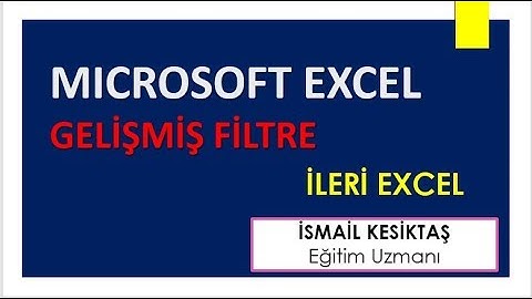 ileri excel gelismis filtre uygulama