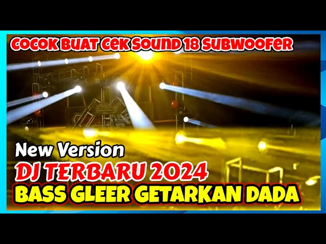 DJ Full Bass‼️Cocok Buat Getarkan Dada Dan Joget Horeg⁉️ class=