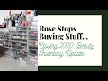 2020 Closing Beauty Inventory | Make Up Rehab Update | Rose Stops Buying Stuff