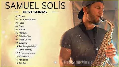 SAMUEL SOLIS GREATEST HITS - BEST SONGS OF SAMUEL ...