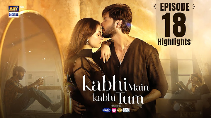 Kabhi Main Kabhi Tum Episode 18 | Highlights | Fahad Mustafa | Hania Amir | ARY Digital