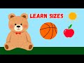 Learn Sizes Small Medium And Big For Kids Learn Sizes Small Medium And Big For Kids