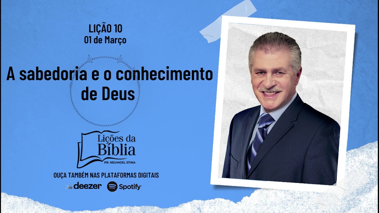 A sabedoria e o conhecimento de Deus - Domingo, 01 de Março | Lições da Bíblia com Pr Stina