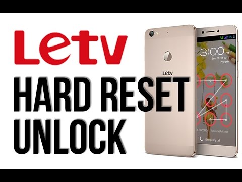 How To Letv 1S X507 Eazy Hard Reset And Pattern Reset LeTV Le 1s Letv 2S How To Letv 1S X507 Eazy Hard Reset And Pattern Reset LeTV Le 1s Letv 2S