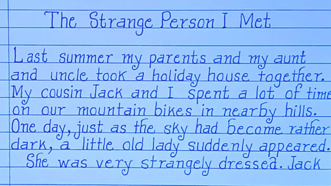 essay on a strange person