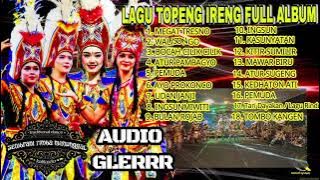 KUMPULAN LAGU TOPENG IRENG PALING LENGKAP !! KUMPULAN LAGU TOPENG IRENG SEMBRANI RIMBA MANUNGGAL