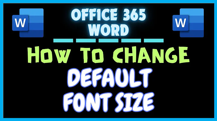 How to Change The Default Font Size in Microsoft Word Using Office 365 | Step-by-Step Guide
