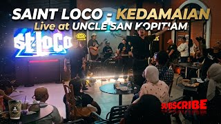 Download lagu Kedamaian - Saint Loco | Live at Uncle San Kopitiam 2026