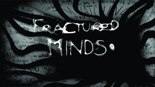 Fractured Minds Full Playthrough
