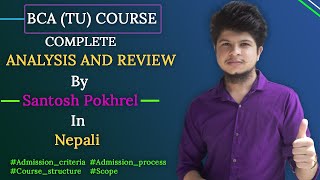 BCA[TU] course complete detail |The most practical IT Course|BCA course in Nepal | Courses Review |