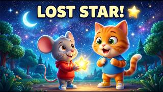⭐ The Little Mouse and the Lost Star | Magical Friendship Adventure 🐭🐱 | Kids Cartoon Story