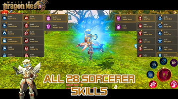 All Sorcerer Skills - World of Dragon Nest