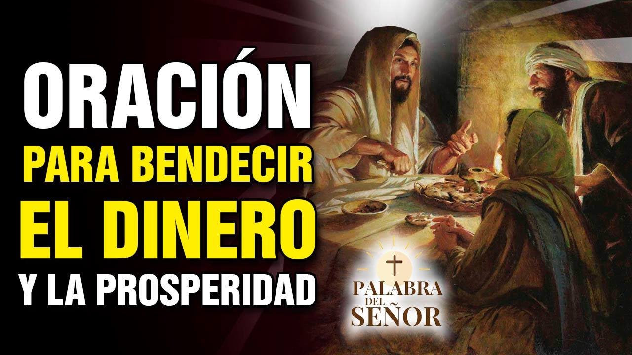 ORACIÓN PARA BENDECIR EL DINERO Y ATRAER PROSPERIDAD - Palabra Del ...