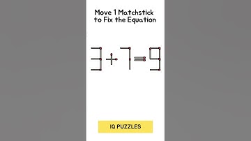 Solve This Matchstick Equation 3+7=9. IQ Puzzles. #matchstickspuzzle  #matchstickpuzzles #matchstick