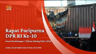 BREAKING NEWS - RAPAT PARIPURNA KE-10 DPR RI MASA PERSIDANGAN I TAHUN SIDANG 2026-2027