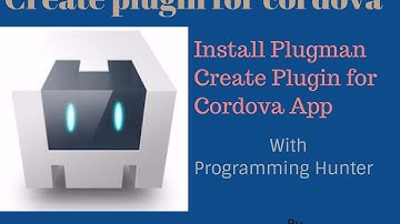 Create first Plugin for Cordova App