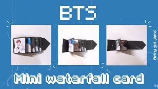 DIY BTS Mini Waterfall Card