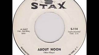 Miniatura de vídeo de "The Mar-Keys - About Noon Stax#114/1961"