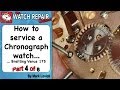 How to service a Chronograph watch. Part 4 of 6. Breitling. Venus 175. Watch repair tutorials