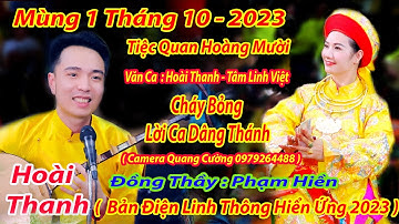 MÙNG 1 THÁNG 10 2023 HOÀI THANH DÂNG VĂN CHÍNH TIỆC QUAN HOÀNG MƯỜI CÔ ĐỒNG XINH XINH PHẠM HIỀN