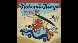 The Kokomo Kings   Buckle Up!