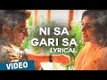 Ni sa gari sa song with lyrics  darling 2  kalaiyarasan  radhan  sathish chandrasekaran