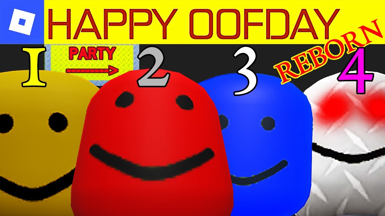 Happy Oofday Reborn [Chapter 1 - 4] : roblox mascot horror gameplay walkthrough