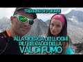 Val Di Fumo - Trekking 2 giorni | Gruppo dell’Adamello