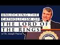 Unlocking the Catholicism of "The Lord of the Rings" | Joseph Pearce