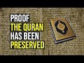 How To Prove The Quran Has Been Preserved Accurately