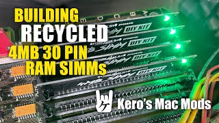 Building Recycled 4MB 30 pin RAM SIMMs