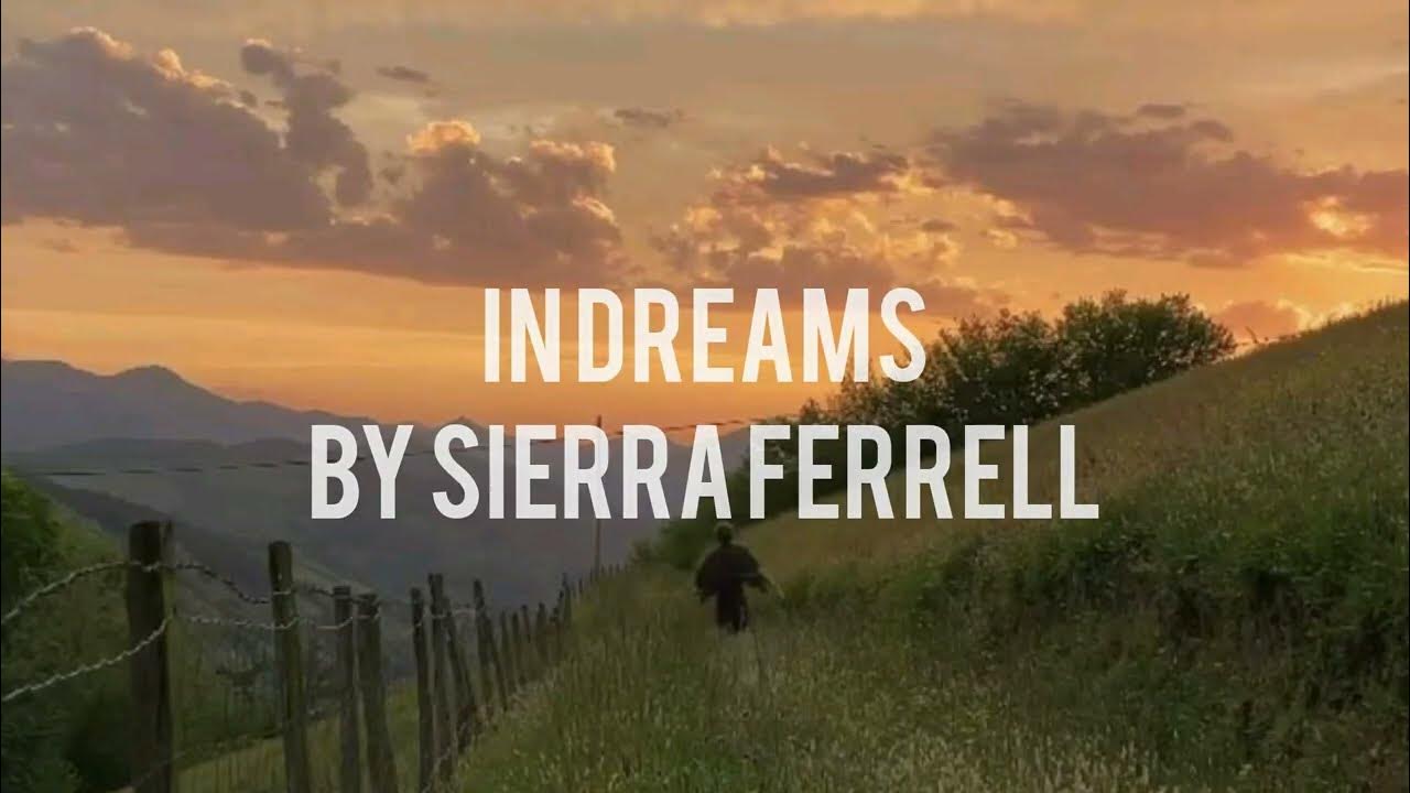 Sierra Ferrell - In dreams (lyrics) Sierra Ferrell - In dreams (lyrics)
