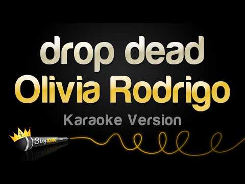 Olivia Rodrigo - drop dead (Karaoke Version)