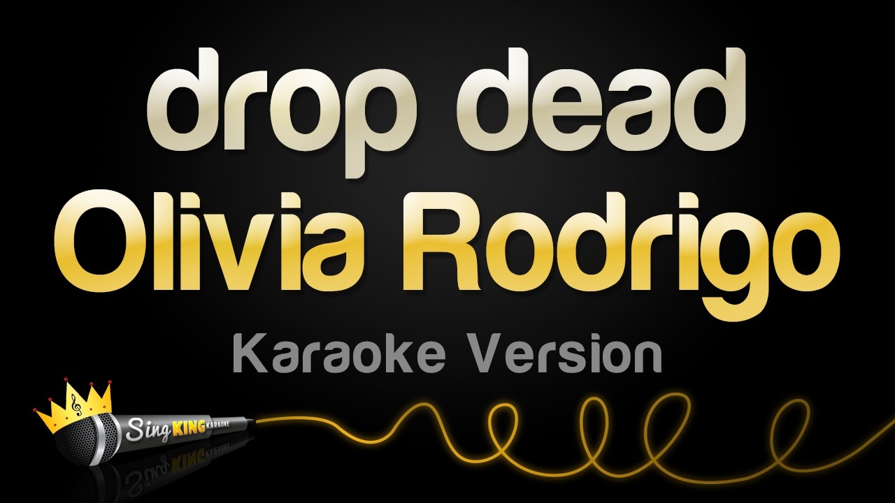 Guarda Olivia Rodrigo - drop dead (Karaoke Version) su YouTube Guarda Olivia Rodrigo - drop dead (Karaoke Version) su YouTube