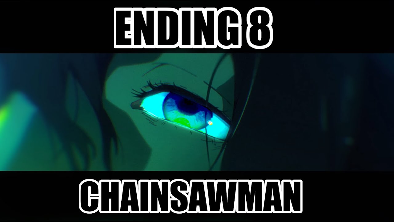 Chainsaw Man - Ending 8 Full『first death』by TK from Ling tosite