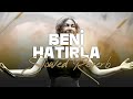Nazan Öncel Beni Hatırla Slowed Reverb