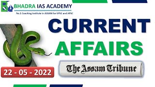 Assam Current Affairs/The Assam Tribune Analysis/ 22nd May-2022/Current Affairs for APSC & UPSC