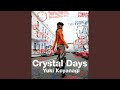Crystal Days (Instrumental)