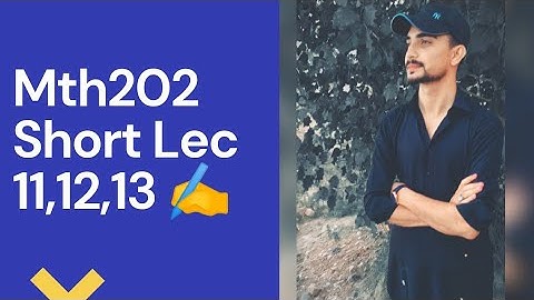 Discrete Mathematics | Mth202 |Short lecture 11,12,13 |Hindi urdu