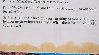 Find 406 ^ 2 72 ^ 2 145 ^ 2 1097 ^ 2 and 124 ^ 2 using the identities you have learnt so far.