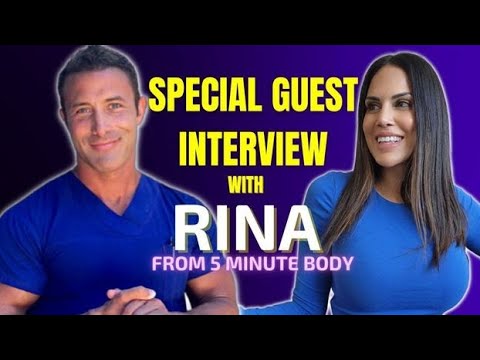 Special Guest Interview with Rina Ahluwalia of the 5 Minute Body!