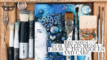 Brushes for mixed-media: choice, techniques and care - Live with Finnabair
