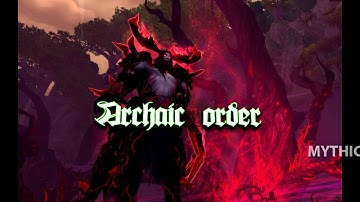 Mythic Cenarius - Archaic Order - Balance Druid POV