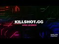 Killshot.gg ClanIntroV3!!!