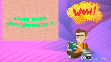 code 8605 assignment 1 solution.