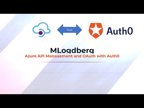 MLogdberg - API Management OAuth Security with Auth0