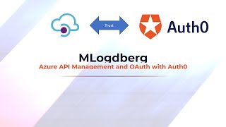 MLogdberg - API Management OAuth Security with Auth0