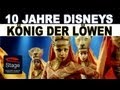 König der Löwen | Stars im Löwenfieber | 10 Jahre Disney | Hamburg | Stage Entertainment